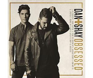 Dan + Shay - Obsessed