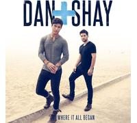 Dan + Shay - Where It All Began [Vinilo]
