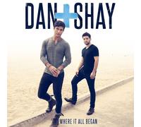 Dan + Shay - Where It All Began [Vinilo]
