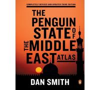 Dan Smith The Penguin State of the Middle East Atlas (Tapa blanda)