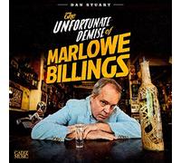 Dan Stuart - The Unfortunate Demise Of Marlowe Billings [Vinilo]