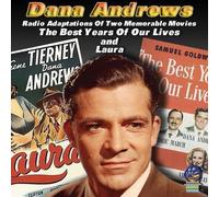 Dana Andrews - The Best Years of Our Lives - Laura - Radio Adaptations