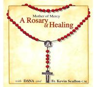 DANA & FR KEVIN SCALLON - MOTHER OF MERCY A ROSARY OF HEALING - DANA [Audio CD] DANA & FR KEVIN SCALLON