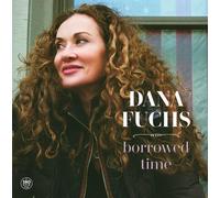 Dana Fuchs Borrowed Time (Vinyl) (Importación USA)
