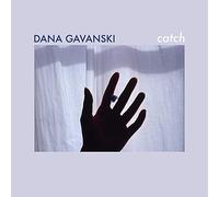 Dana Gavanski - Catch [Vinilo]