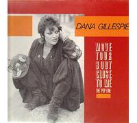 Dana Gillespie - Move Your Body Close To Me
