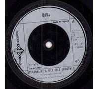 Dana - It's Gonna Be A Cold Cold Christmas - Dana 7" 45