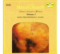 Dana Protopopescu - Mendelssohn;Songs Without W