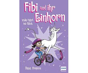 Dana Simpson Frederik Fibi und ihr Einhorn - Volle Fahrt ins Glüc (Tapa blanda)