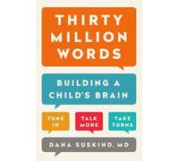 Dana Suskind, MD Thirty Million Words (Tapa dura)