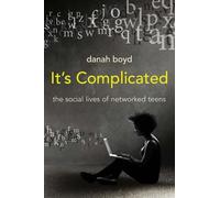 danah boyd It's Complicated (Tapa blanda)