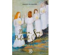 DANçA, SOM, PROFUNDO SILêNCIO