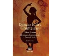 Dançar Entre Fronteiras (ebook)
