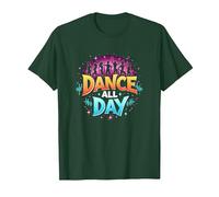 Dance All Day: póster de Fiesta Vibrante para Amantes de la música Camiseta, Hombre, Verde Bosque, L