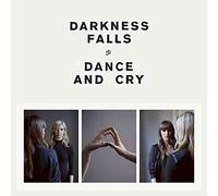 Dance And Cry