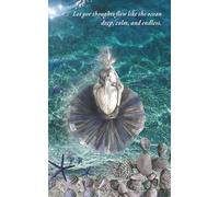 Dance and Dreams Series: Ballet Notebook - Ocean Edition: A Beautiful Ballet Journal for Girls, Teens and Women Who Love Dance