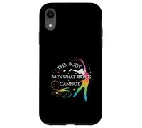 Dance Ballet El Cuerpo Dice lo Que Las Palabras no Pueden Carcasa para iPhone XR