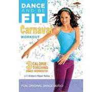 Dance & Be Fit: Carnaval Workout