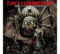 Dance Club Massacre - Feast Of The Blood Monsters