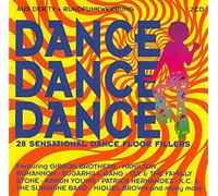 Dance Dance Dance-28 sensational Dance Floor Fillers - Evelyn Thomas, Gary's Gang, Michael Zager Band, Monyaka, Fred Wesley, Karen Young, George Kranz..