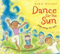 Kira Willey - Dance For The Sun: Yoga Songs For Kids