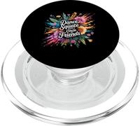 Dance In A Square Make A Circle of Friends |- PopSockets PopGrip para MagSafe