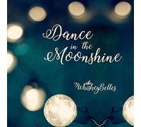 Dance In The Moonshine