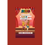 Dance is For Everyone: 5, 6, 7, 8 Count Me In!