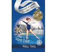 Dance is the Secret Event: 3 (Perfect Balance Gymnastics Series)