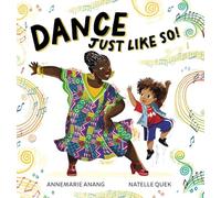 Dance Just Like So!