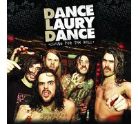 Dance Laury Dance Living for the Roll (CD) (Importación USA)