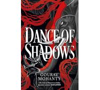 Dance of Shadows: by Gourav Mohanty (The Raag of Rta)