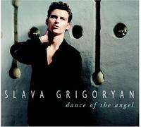 Dance of the Angel by Slava Grigoryan (1997-10-07)