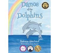 Dance of the Dolphins: See how dolphins contribute to our environment (Under the Sea)