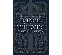Dance of Thieves: the sensational young adult fantasy from a New York Times bestselling author