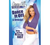 Dance Off the Inches: Dance Off & Firm Up [Reino Unido] [DVD]