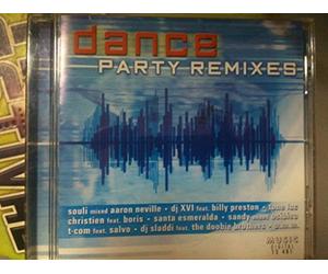 Dance Party Remixes - Souli mixed Aaron Neville, DJ XVI feat. Billy Preston, 10cc vs. Dee Smoove..