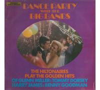 Dance Party With The Big Bands - Hiltonaires, The LP