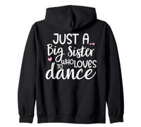 Dance Sister Big Sister Boss Girls Dancing Sis Ballet Dancer Sudadera con Capucha