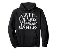 Dance Sister Big Sister Boss Girls Dancing Sis Ballet Dancer Sudadera con Capucha
