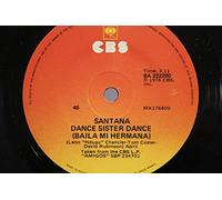 Dance sister dance (1976) / Vinyl single [Vinyl-Single 7''] [Vinyl] Santana