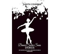 Dance Sobre Suas Dores: Um Caminho de Fé, Cura e Liberdade em meio às Tempestades