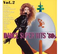 ???? - Dance Super Hits 80's V.2 (UK Import)