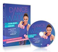 Dance That Walk - Total Body Circuit: Cardio and Toning in a Low Impact Walking Workout DVD