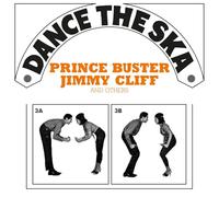 Dance the Ska (Prince Buster/Jimmy Cliff and Others)