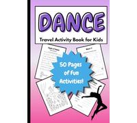 Dance Travel Activity Book for Kids