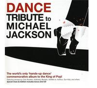 Dance Tribute to Michael Jacks - Dance Tribute to Michael Jackson-Special Edition