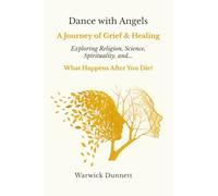 Dance with Angels: A Journey of Grief & Healing