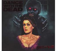 Dance With The Dead - Loved To Death