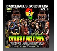 Dancehall's Golden Era 11: Father Jungle Rock / Va - Dancehall's Golden Era, Vol.11 - Father Jungle Rock Riddim